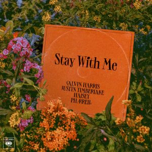 Stay with me - calvin harris