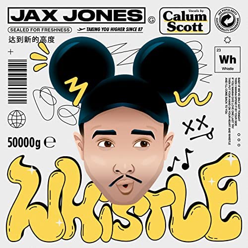 Whistle by Jax Jones & Calum Scott