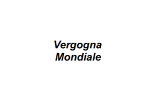 Vergogna Mondiale