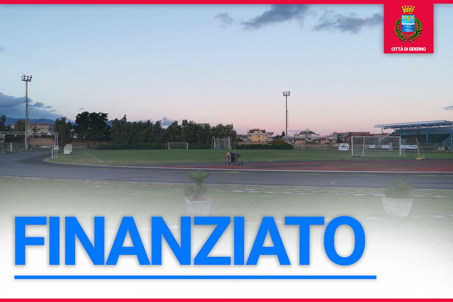 Siderno: Finanziamento Ottenuto per lo Stato Raciti